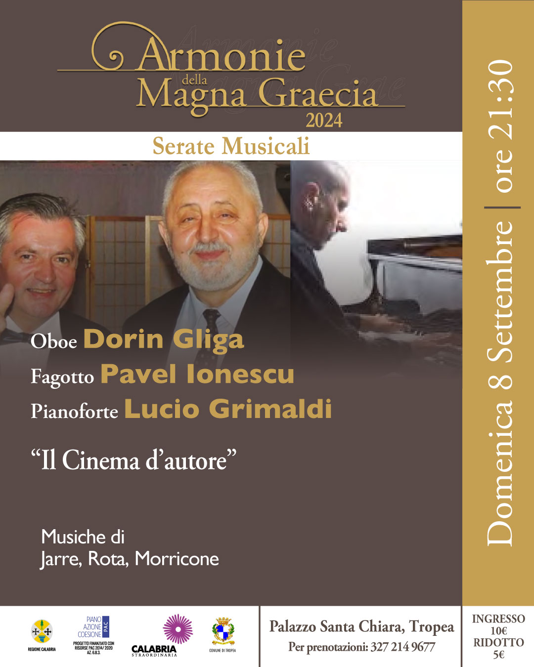 Il Cinema d'autoreDorin Gliga (oboe)Pavel Ionescu (fagotto)Lucio Grimaldi (pianoforte)