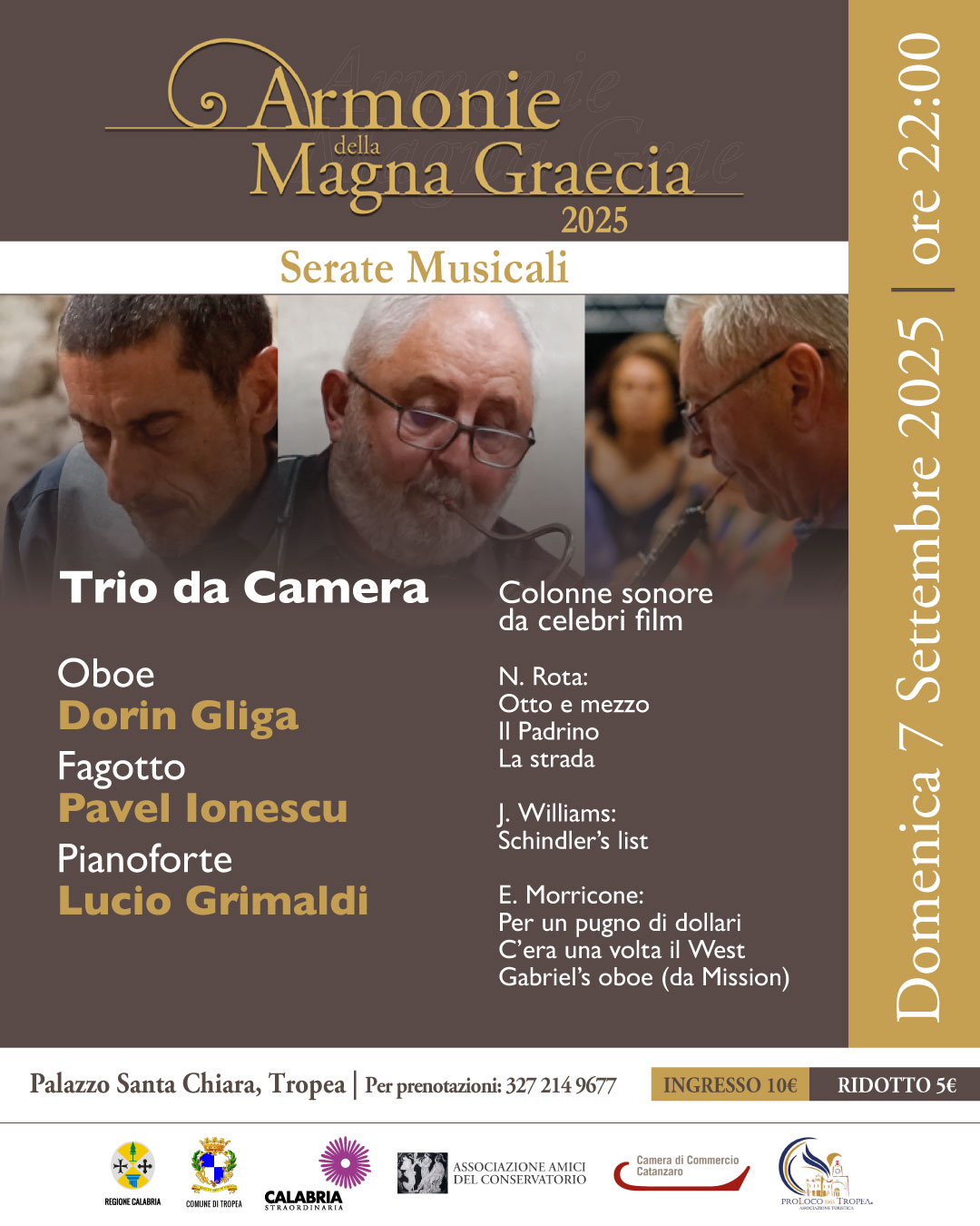 Trio da cameraDorin Gliga (oboe)Pavel Ionescu (fagotto)Lucio Grimaldi (pianoforte)
